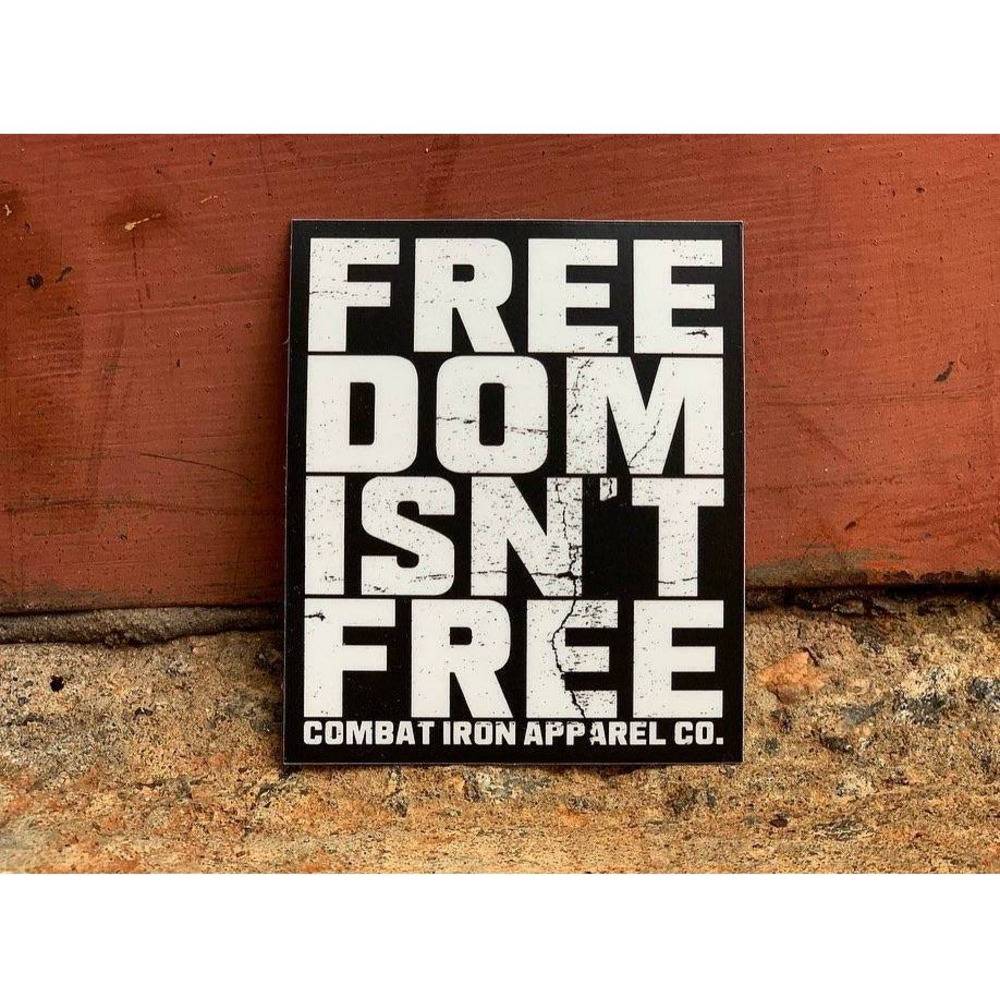 FREEDOM ISN’T FREE ALL WEATHER DECAL