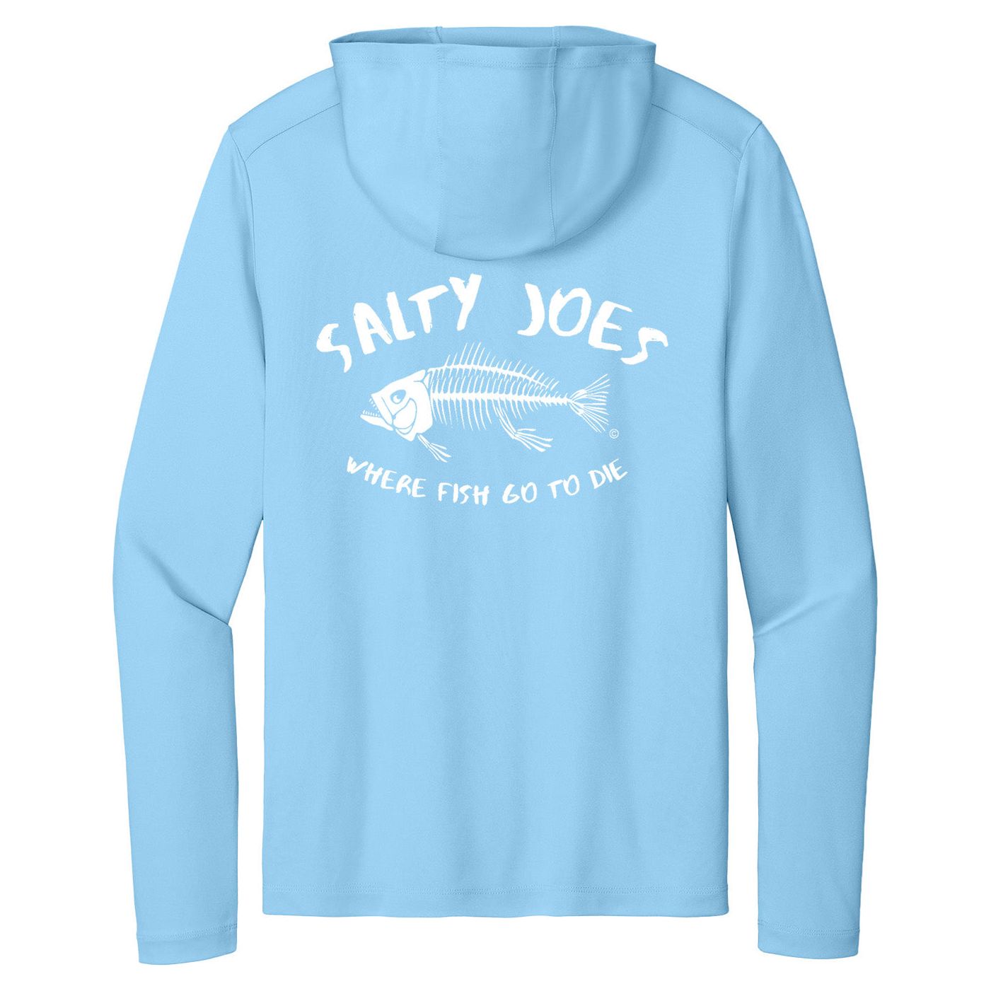 Salty Joe's "Where Fish Go To Die" Hooded Sun Shirt