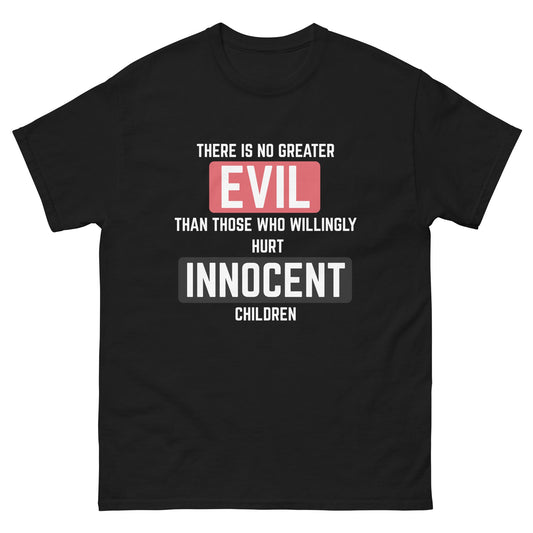 No Greater Evil - We Fight Monsters Tee