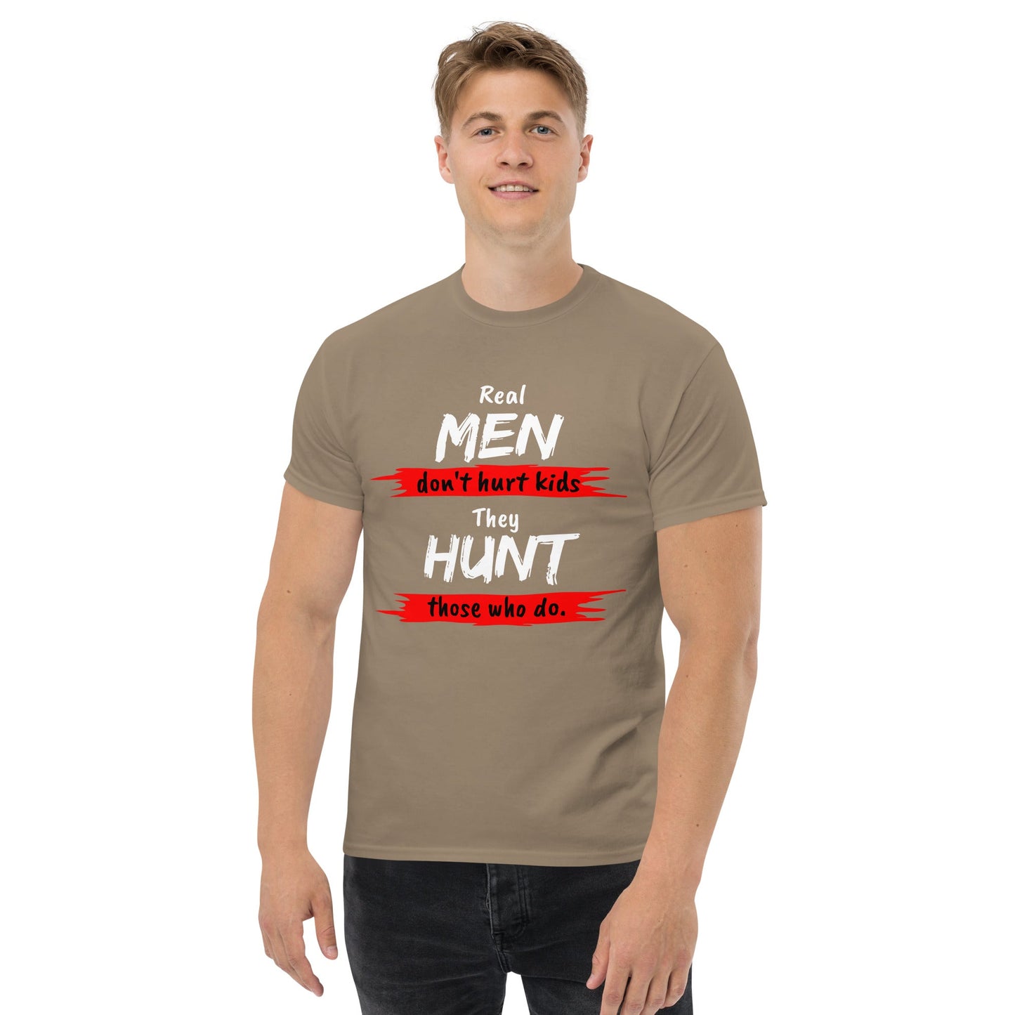 Real Men Don't Hurt Kids // We Fight Monsters Tee