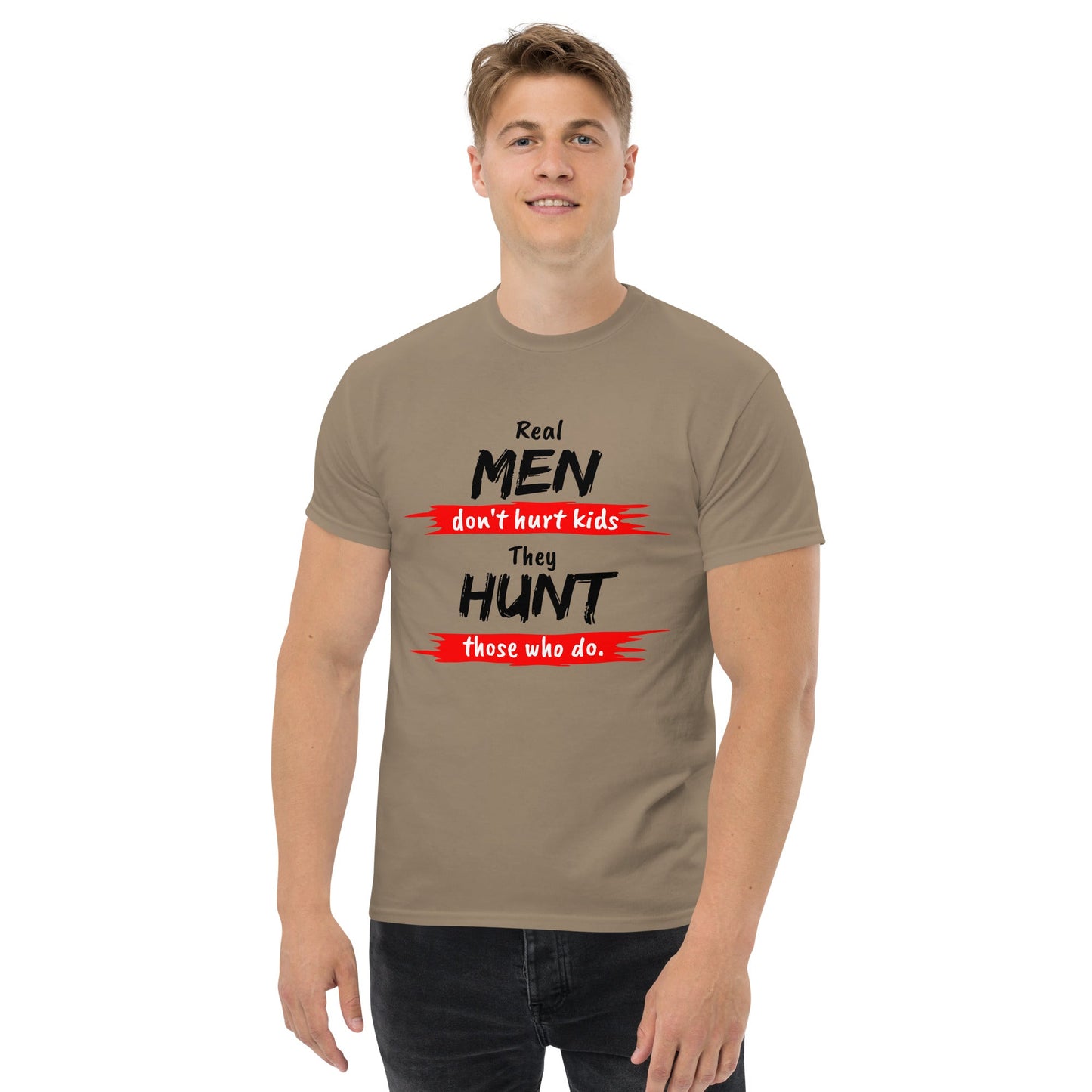 Real Men Don't Hurt Kids classic tee