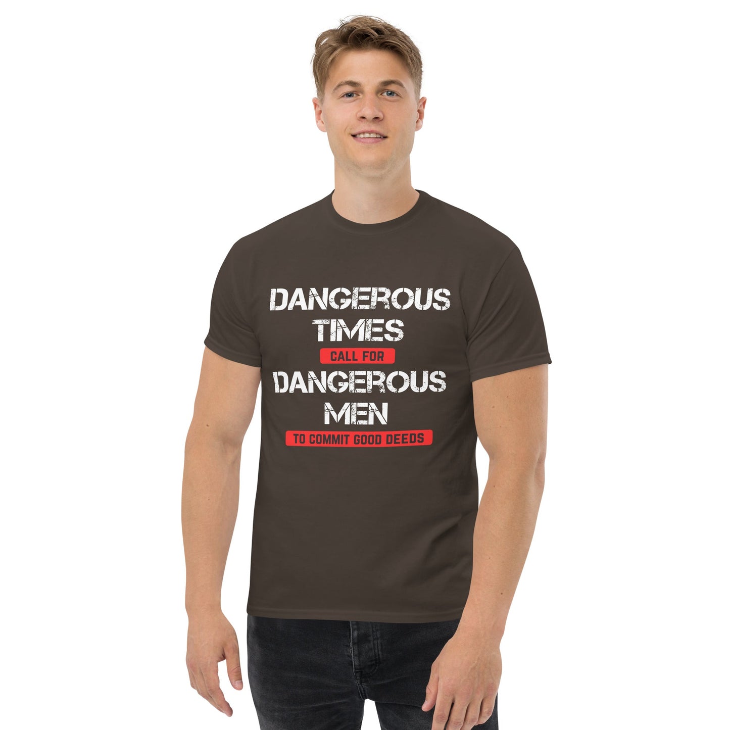 Dangerous Times // Good Deeds - We Fight Monsters Shirt