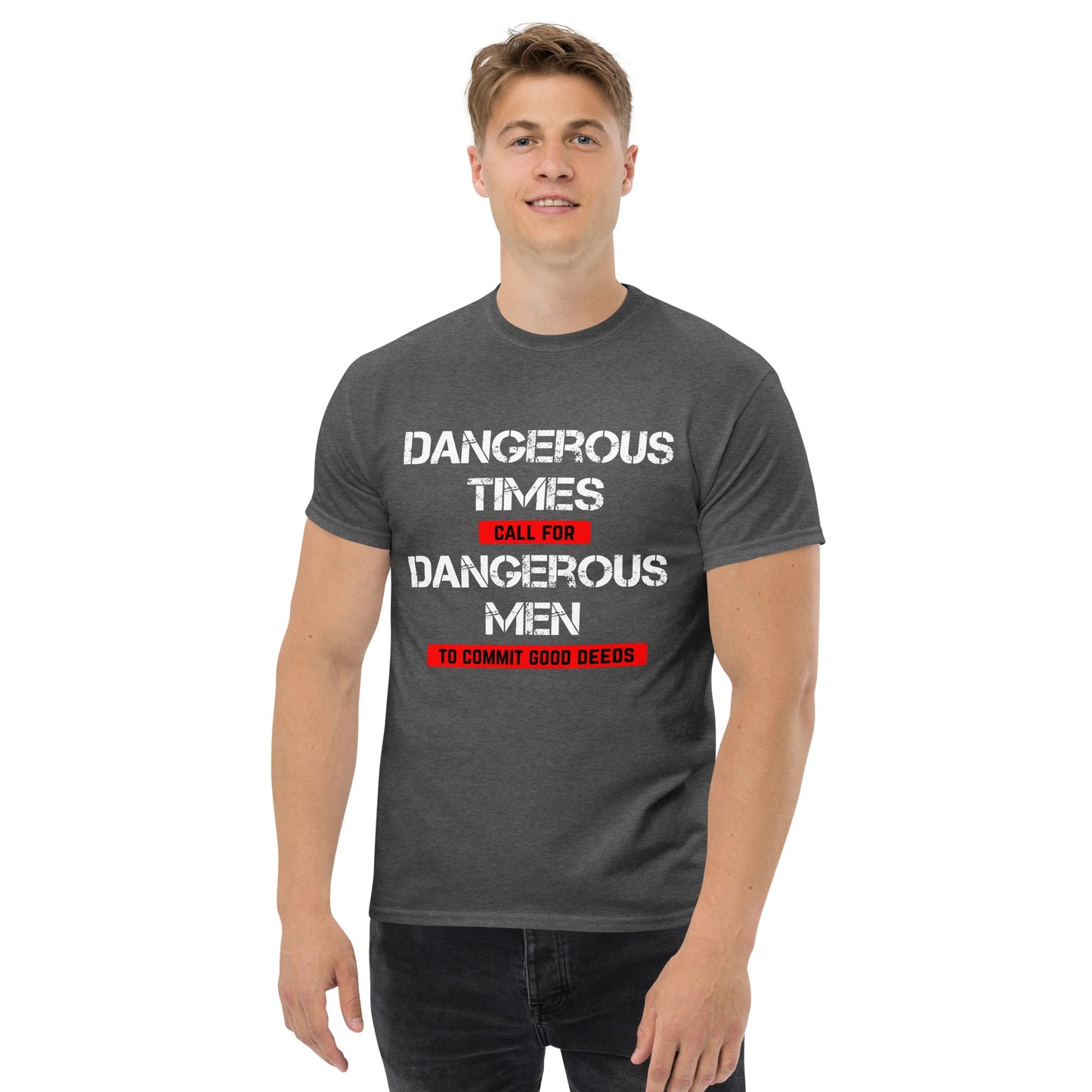 Dangerous Times // Good Deeds - We Fight Monsters Shirt