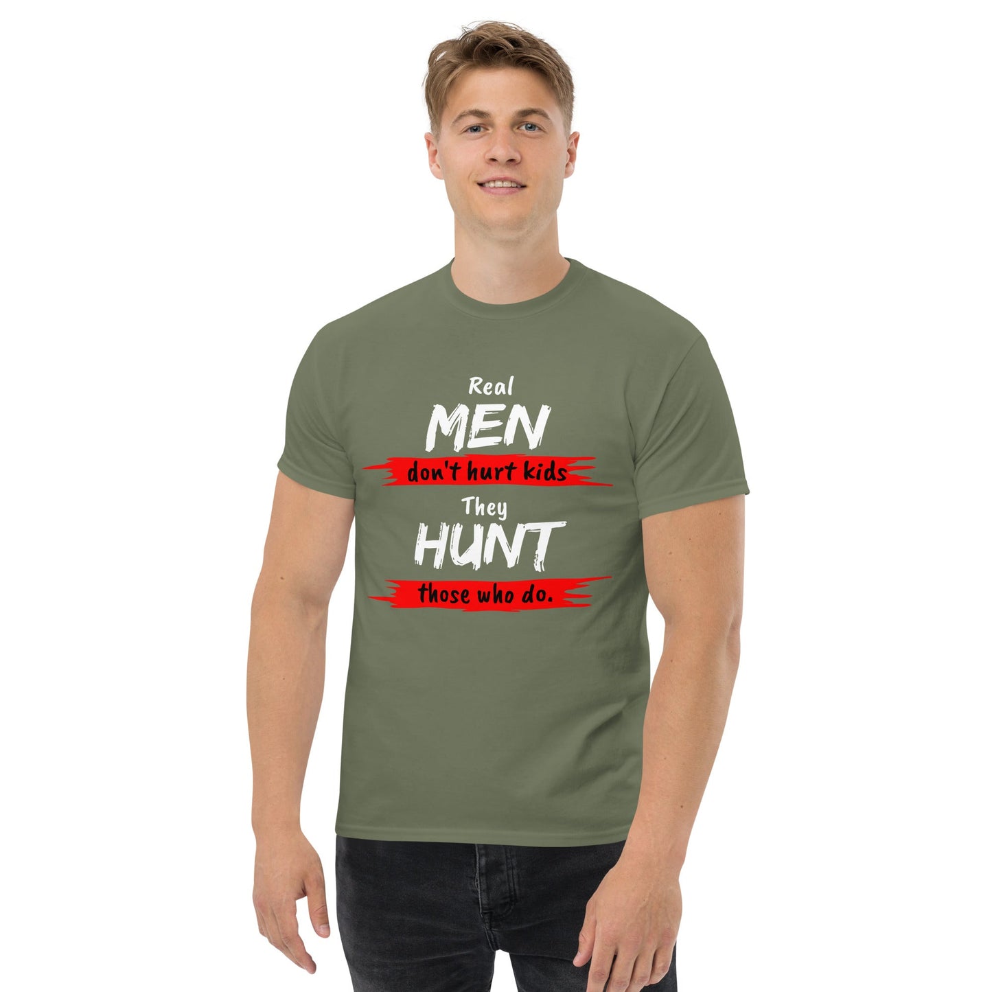 Real Men Don't Hurt Kids // We Fight Monsters Tee