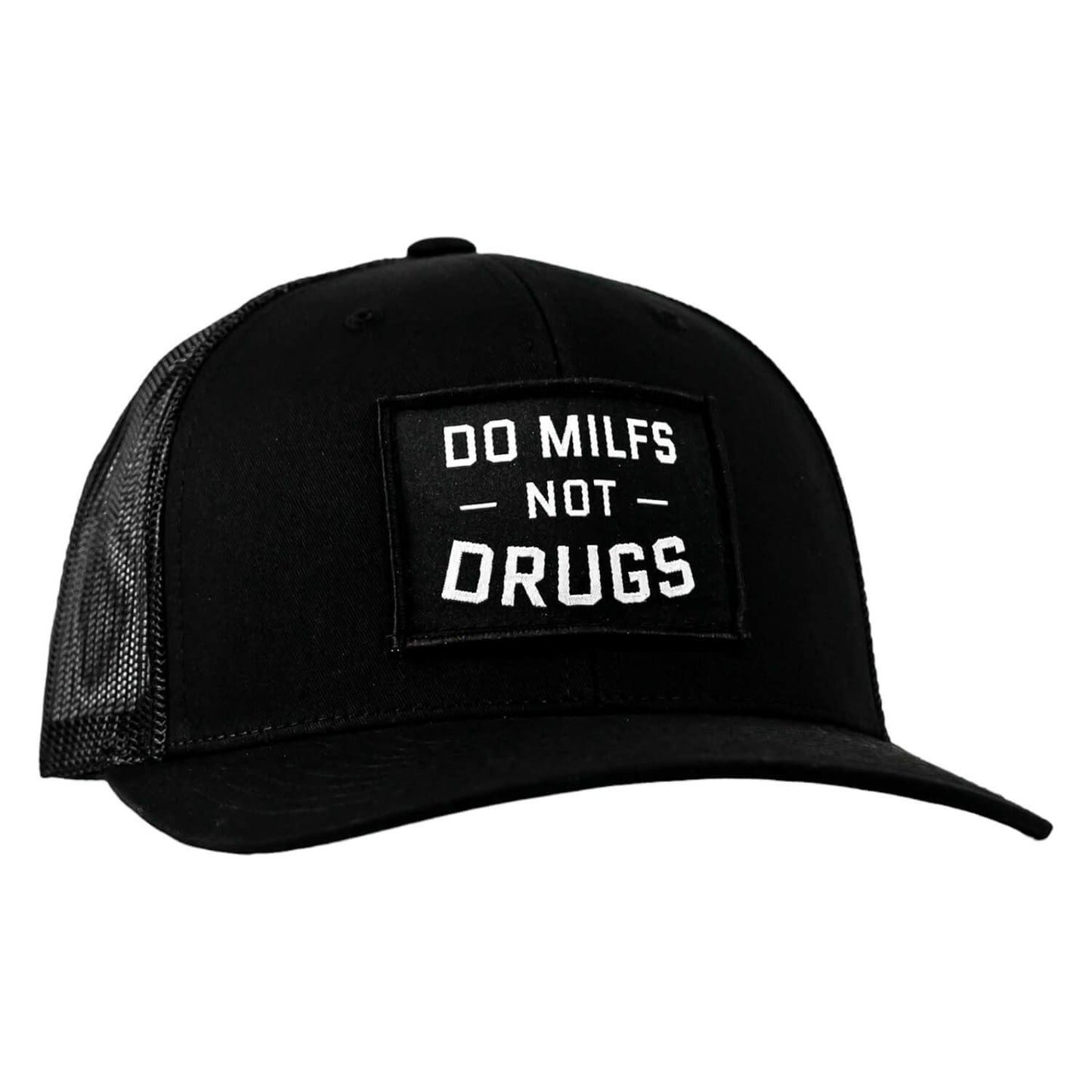 DO MILFS. NOT DRUGS. Patch Snapback