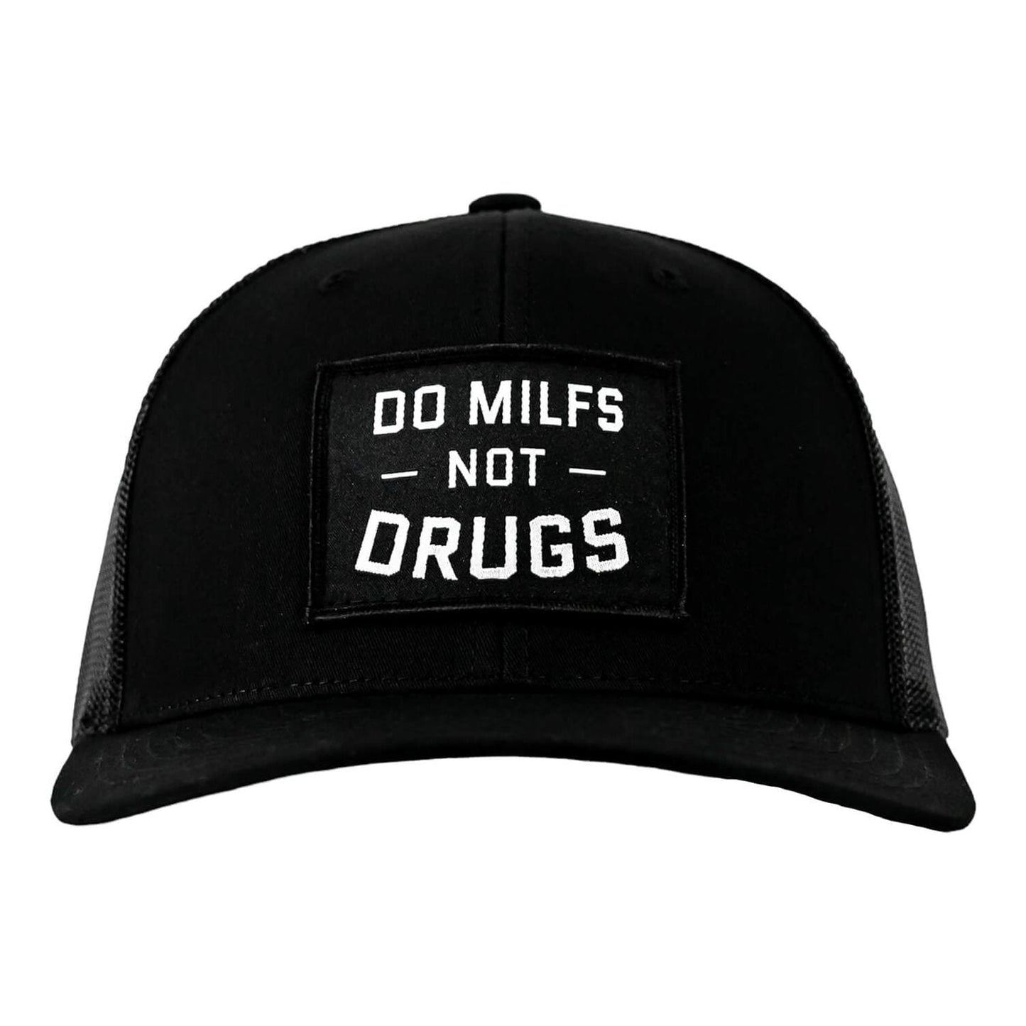 DO MILFS. NOT DRUGS. Patch Snapback