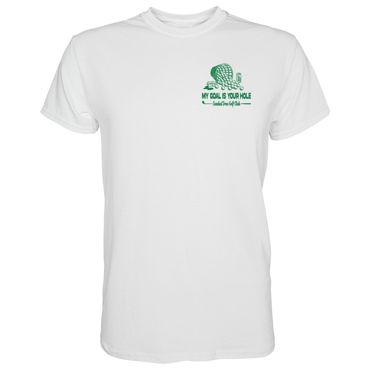 My Goal Is Your Hole Golf Club Men's T-Shirt