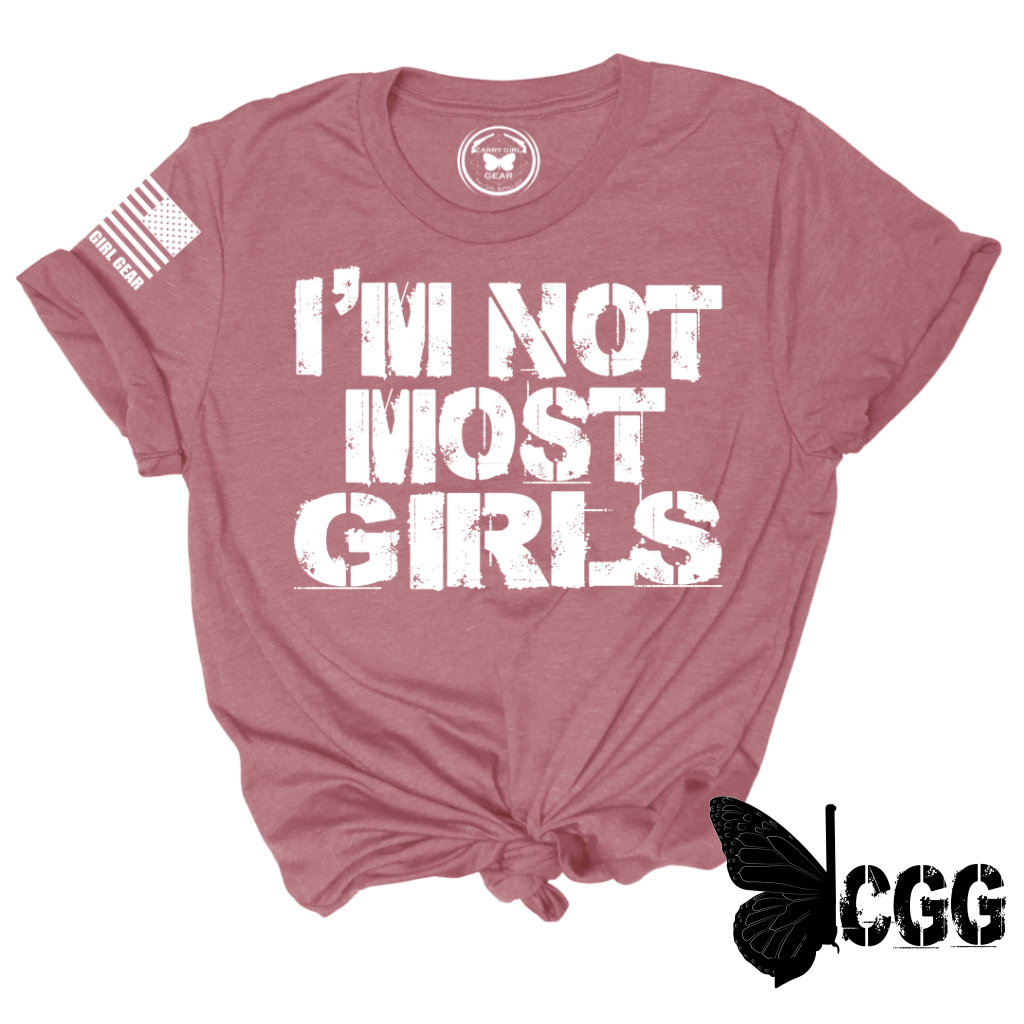 NOT MOST GIRLS Tee