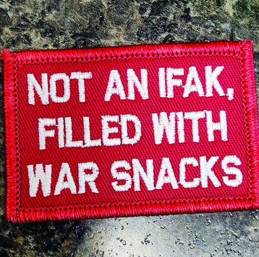 As Seen on Socials - Not An IFAK, Filled with War Snacks - 2x3 Patch - Red w/White