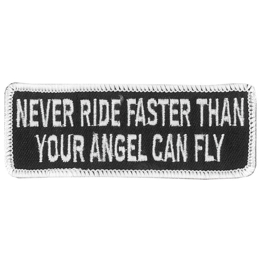 Hot Leathers PPL9114 Never Ride Faster 4" x 2" Patch