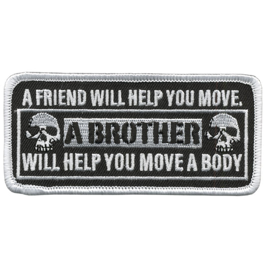 Hot Leathers A Friend Will Help You Move 4" x 2" Patch