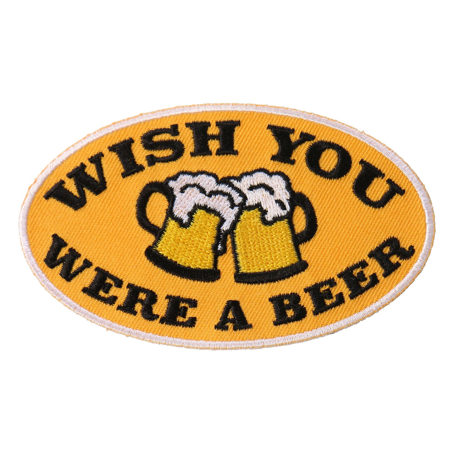 Hot Leathers Wish You Were A Beer 4"x2" Patch