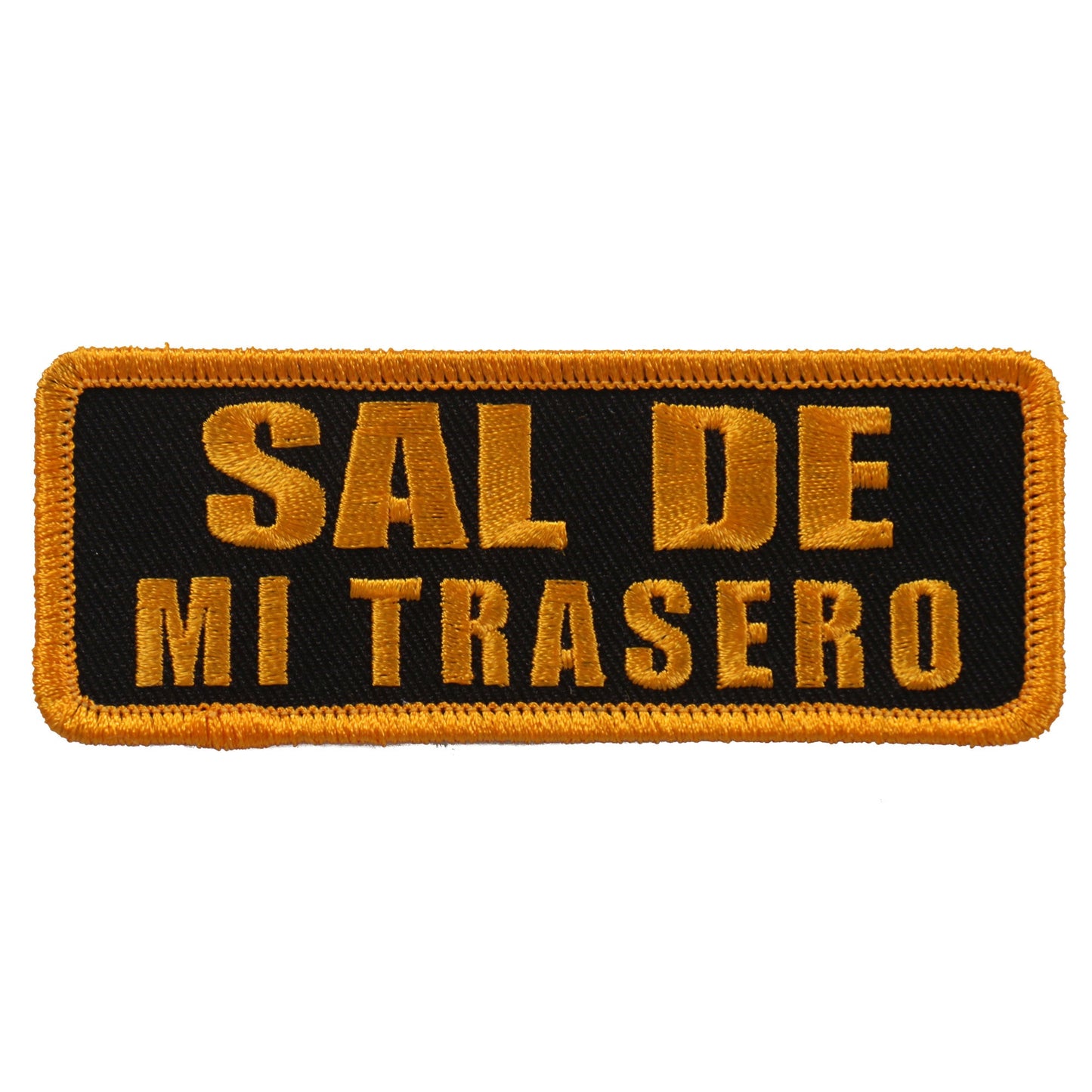 Hot Leathers Sal De Mi Trasero 4"x2" Patch