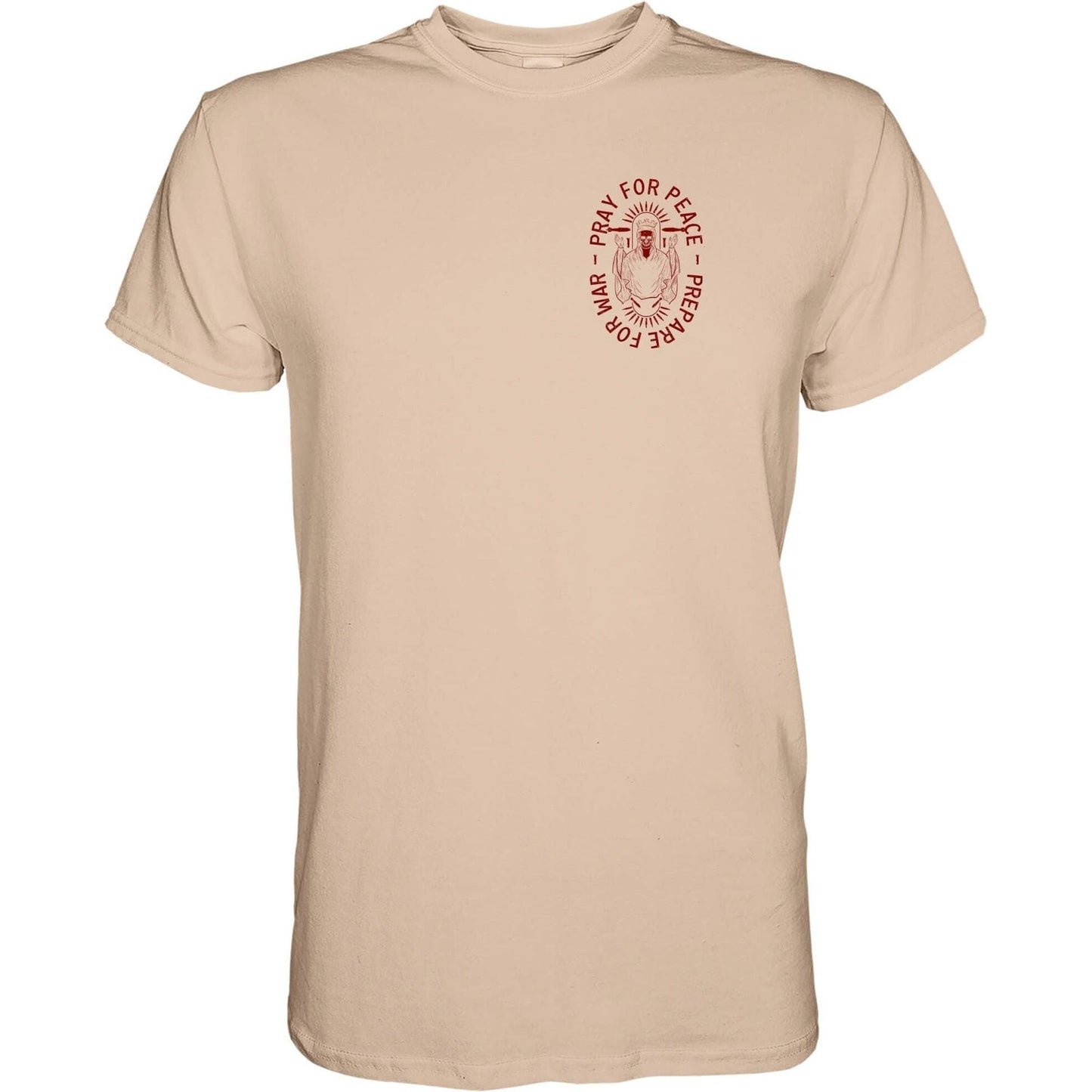 Pray For Peace. Prepare For War. Men's T-Shirt