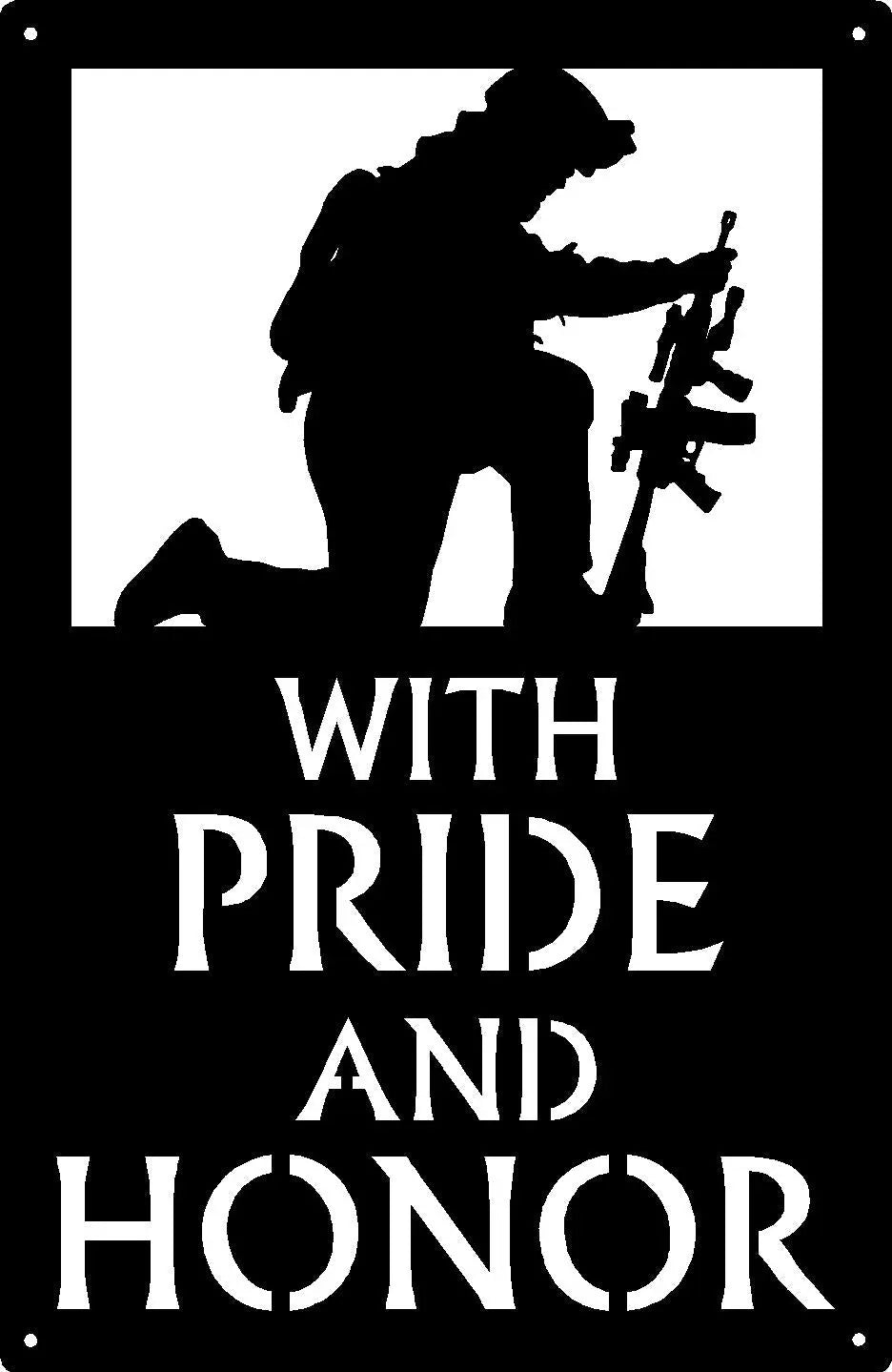 Pride and Honor Kneeling Soldier - Military Sign