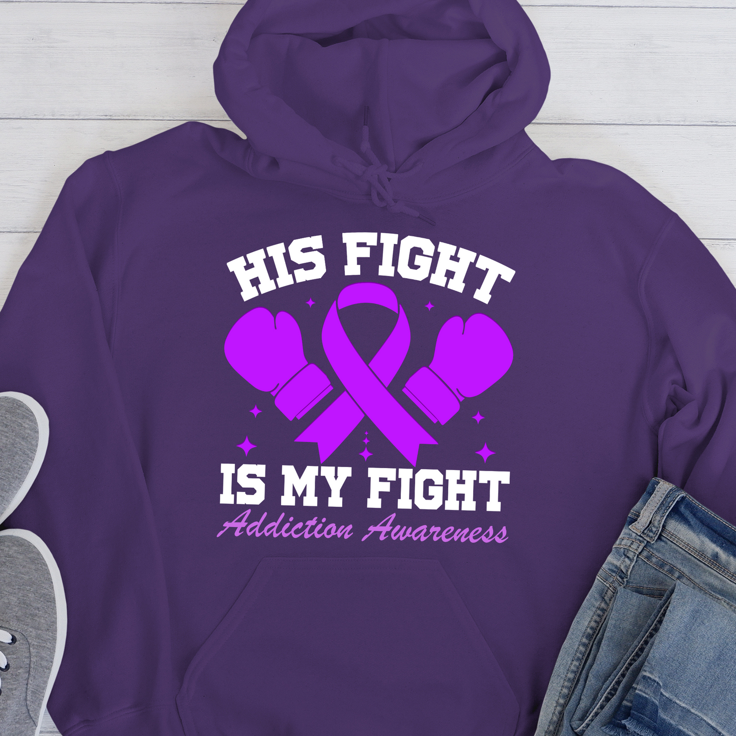 Custom Recovery Hoodie | Inspiring Sobriety |  His Fight Is My Fight