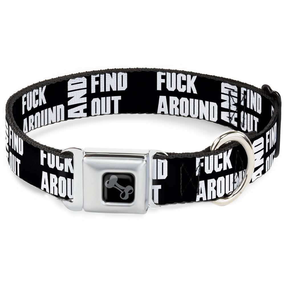 Dog Bone Black/Silver Seatbelt Buckle Collar - FAFO FUCK AROUND AND FIND OUT Bold Black/White