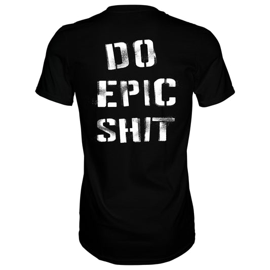 Do Epic Shit Men's T-Shirt