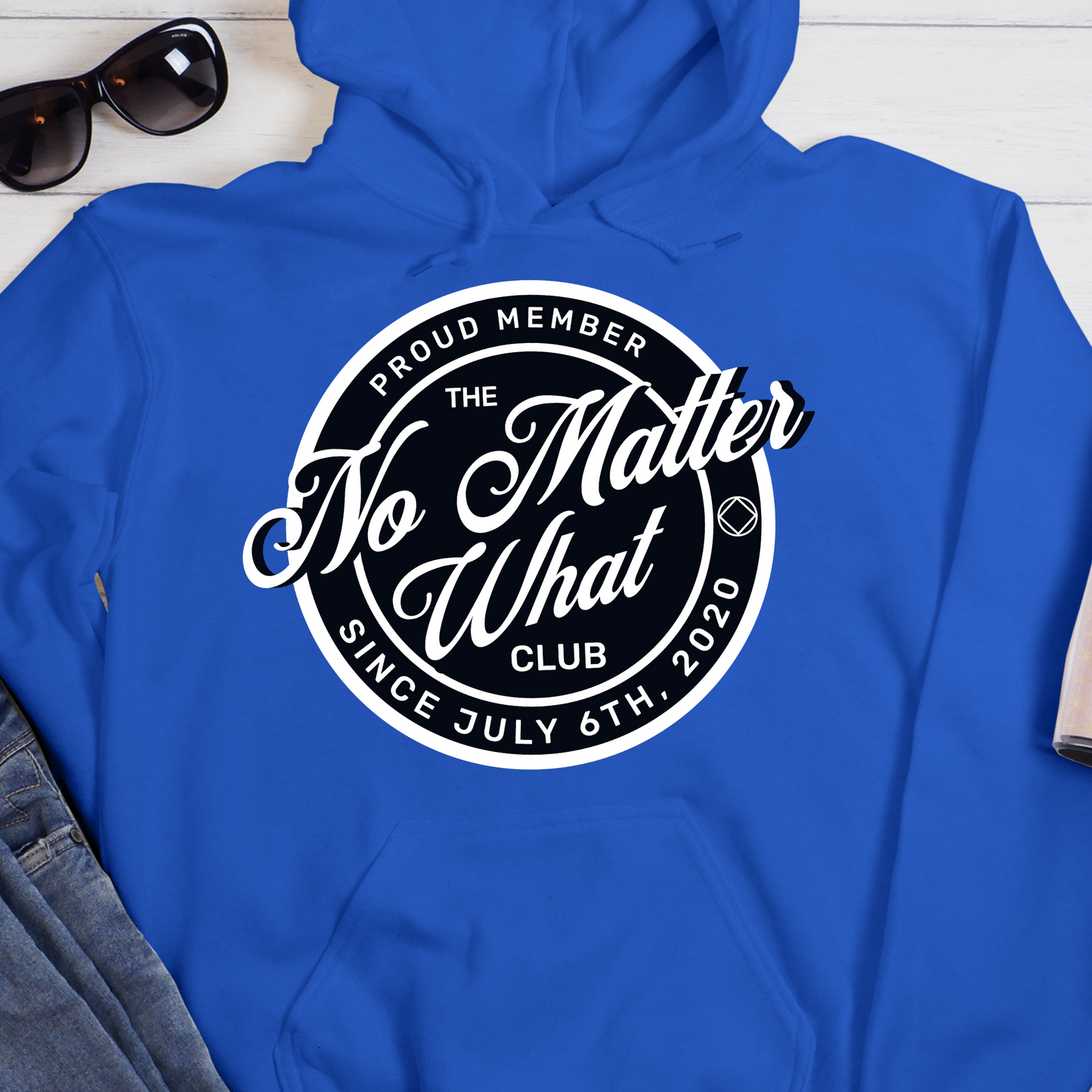 Custom Recovery Hoodie | Inspiring Sobriety |  No Matter What Club