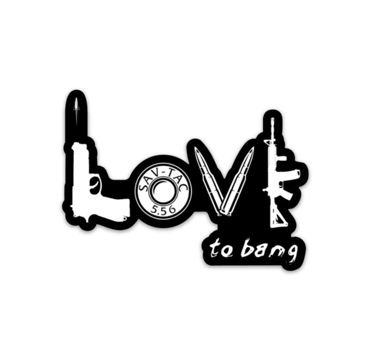 Love to Bang sticker