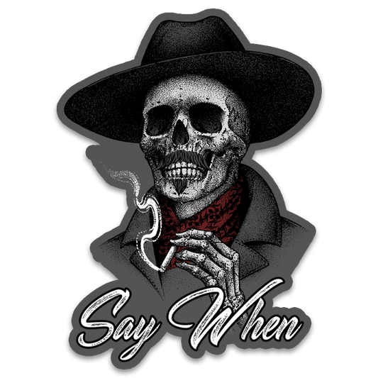 Say When Printed Patch