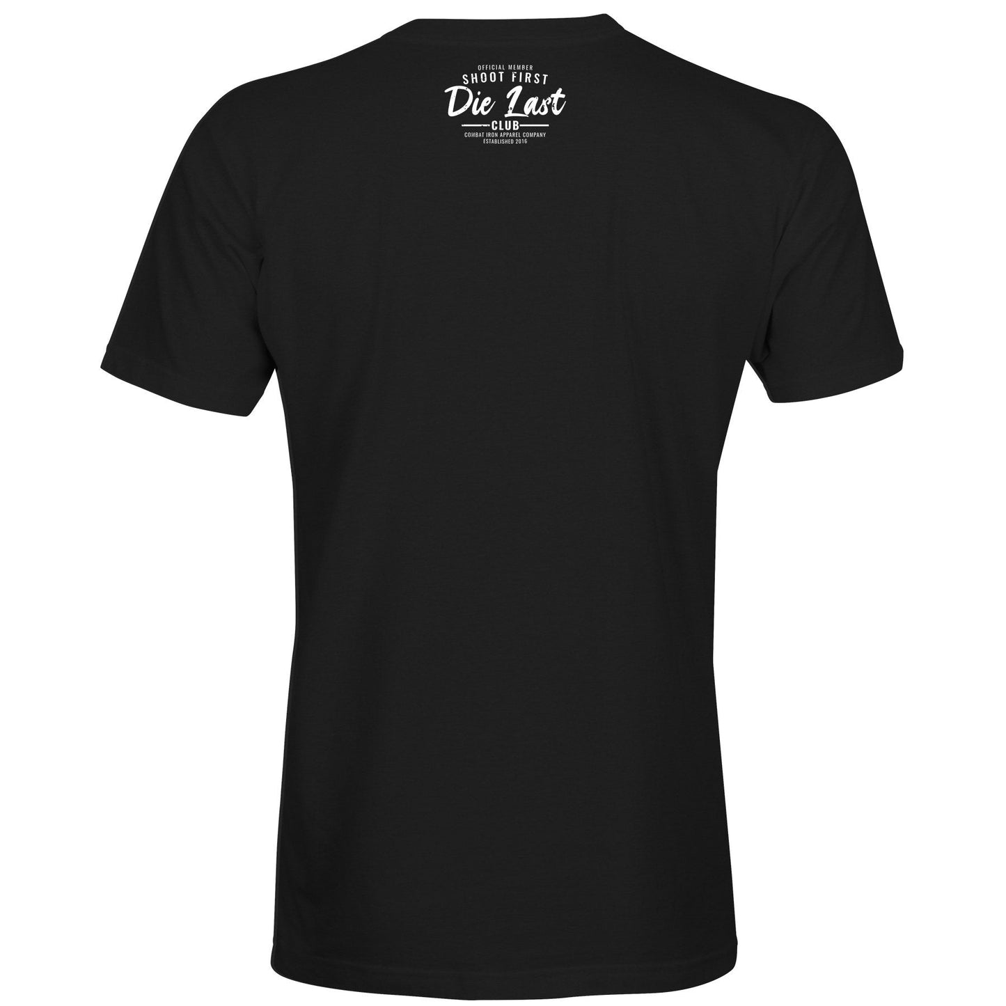 Shoot First. Die Last. Tactical Athlete Club Men's T-Shirt