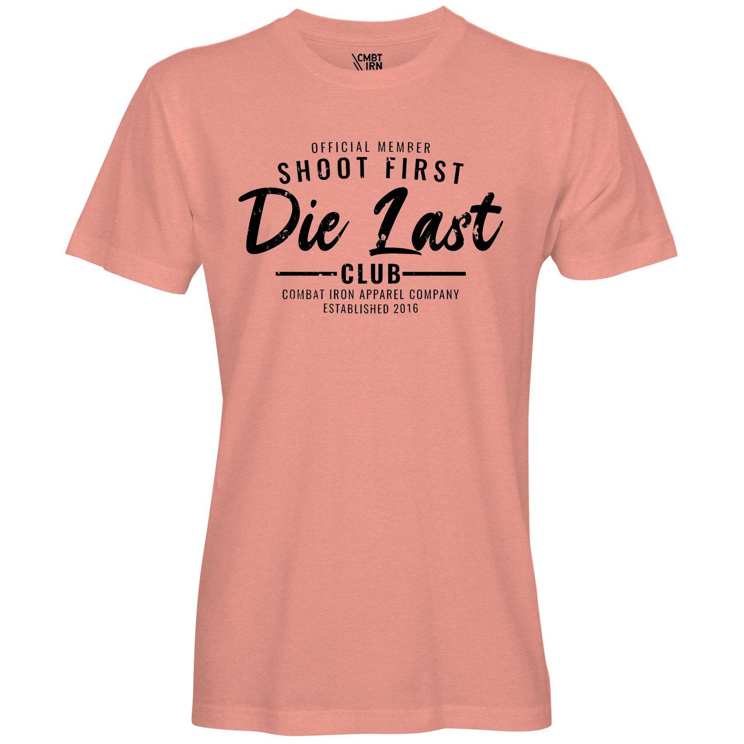 Shoot First. Die Last. Tactical Athlete Club Men's T-Shirt