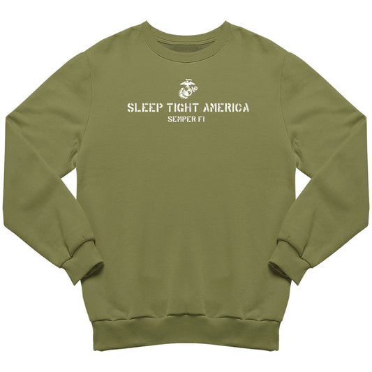 Marines Sleep Tight America Military Green  Sweatshirt