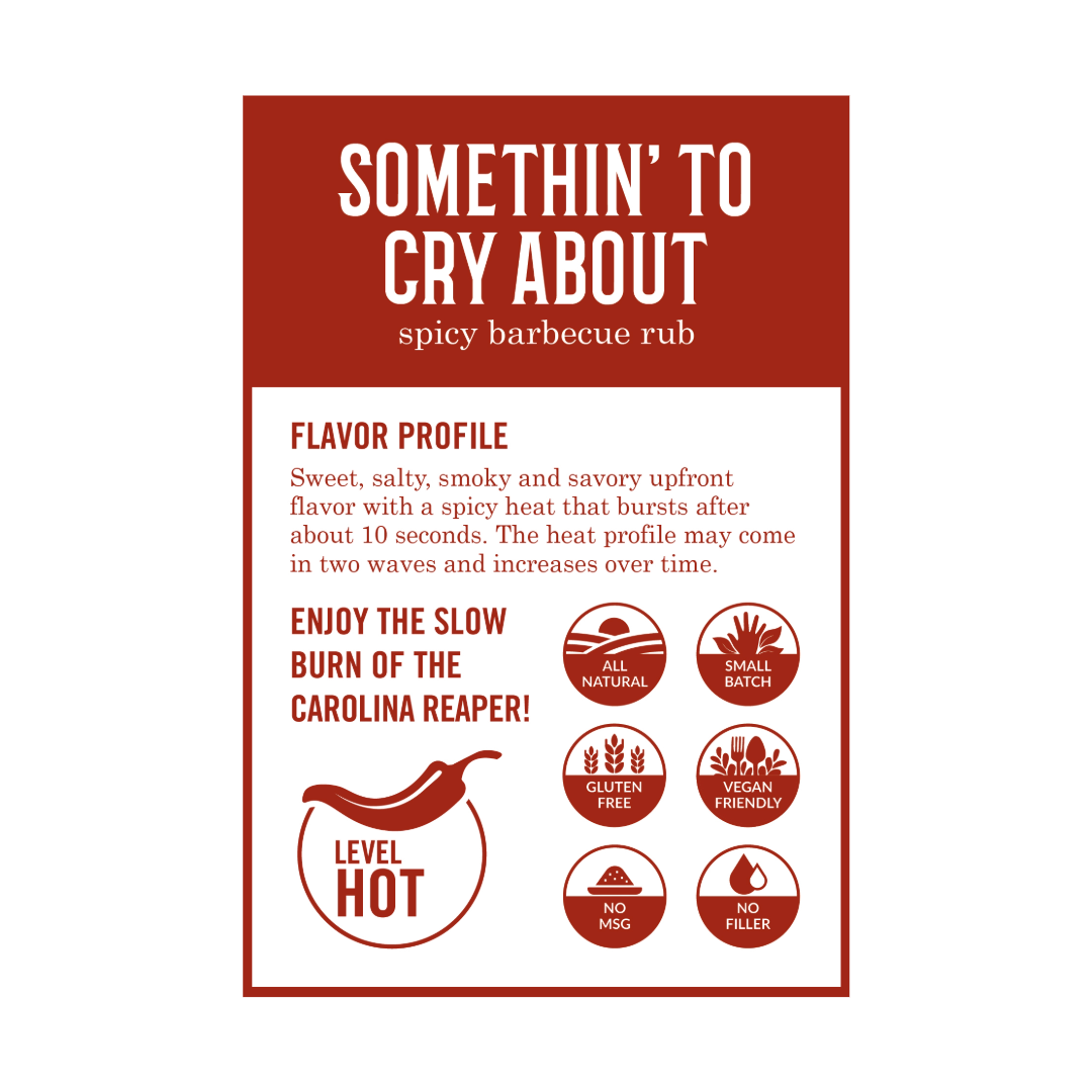 Somethin' To Cry About - Sweet & Spicy Barbecue Rub - 6 oz Bottle