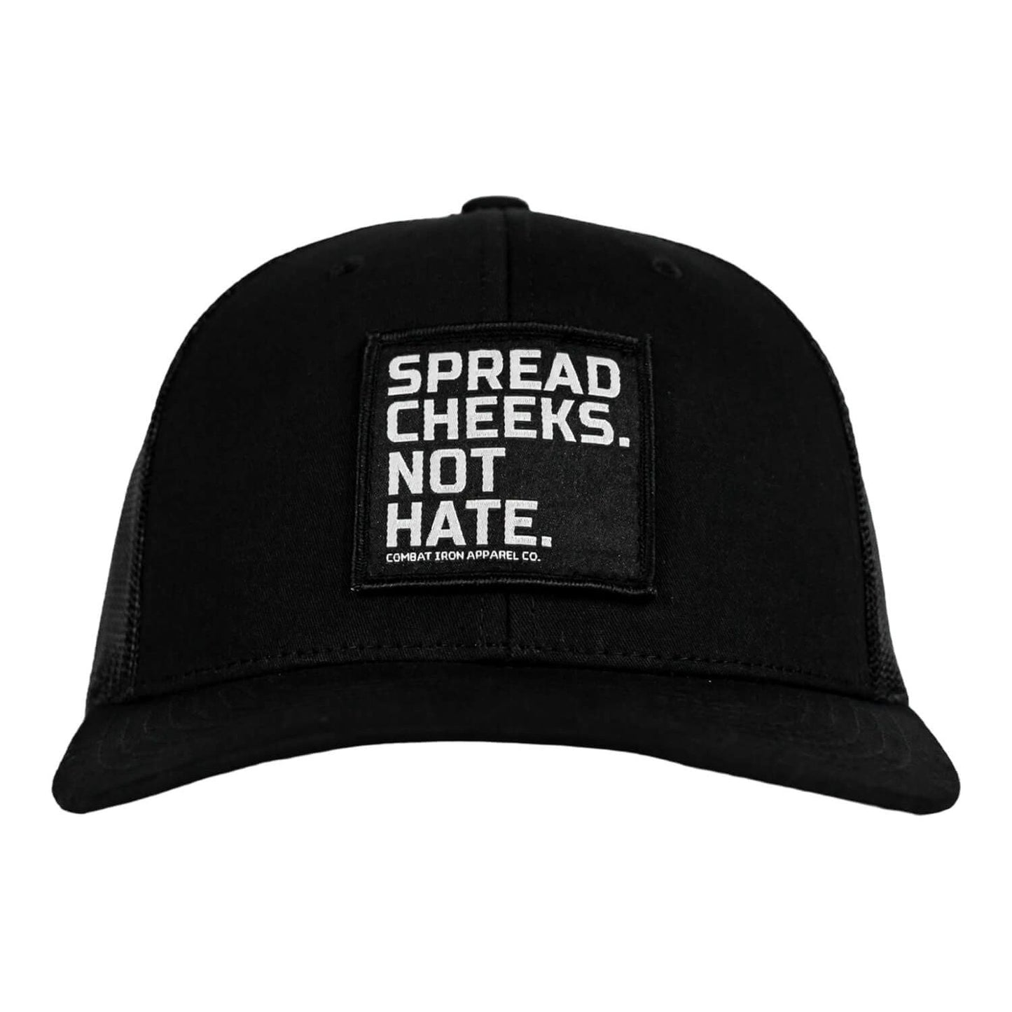 SPREAD CHEEKS. NOT HATE. Patch Snapback