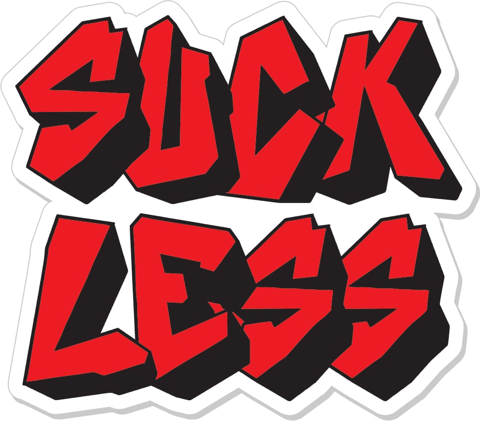 Suck Less - 3" Sticker