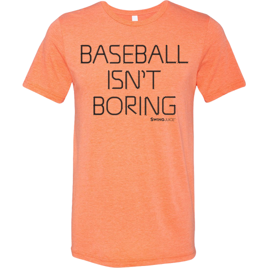 Baseball Official Baseball Isn't Boring Unisex T-Shirt Orange