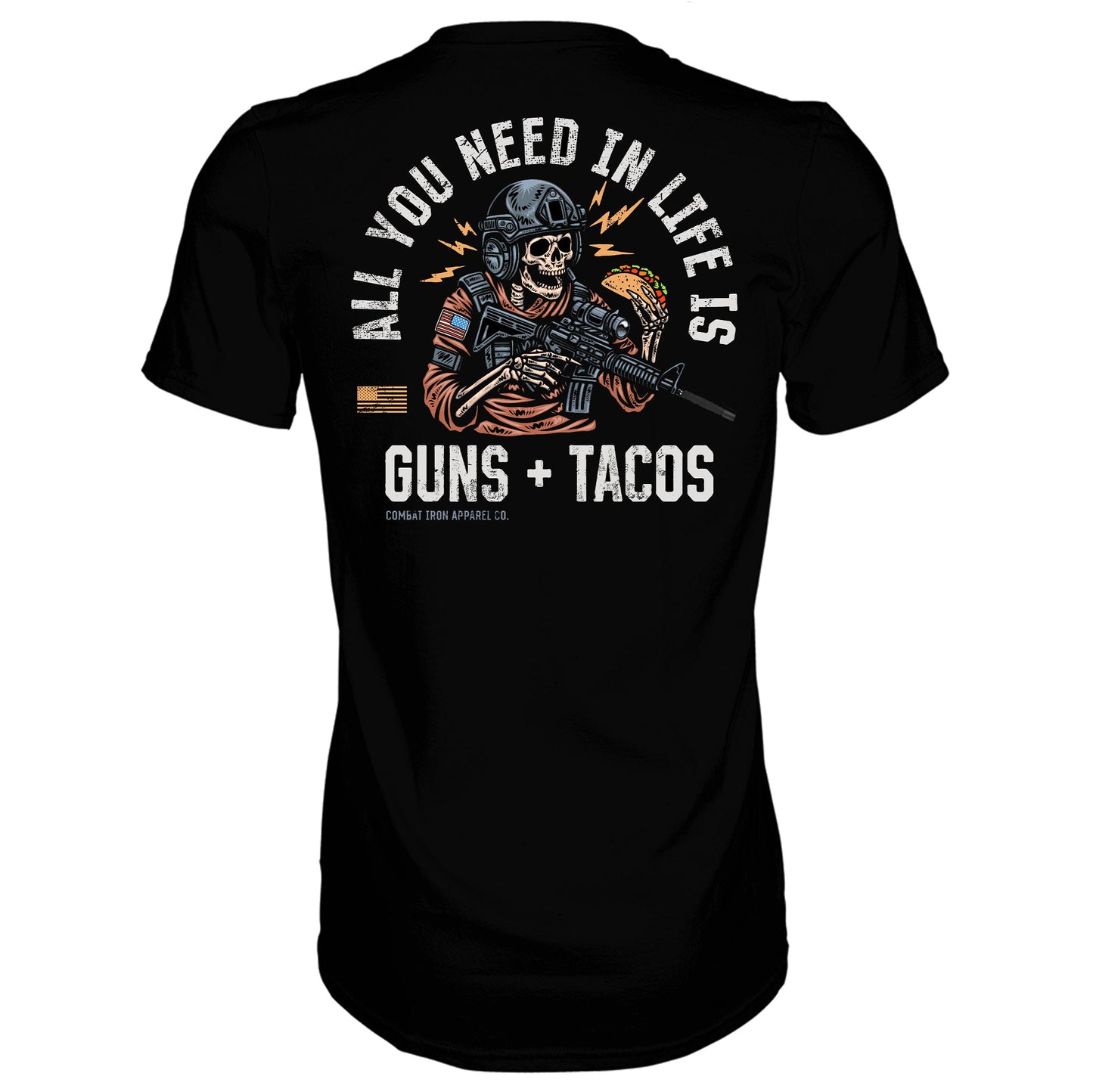 ALL YOU NEED IN LIFE IS GUNS & TACOS MEN'S T-SHIRT