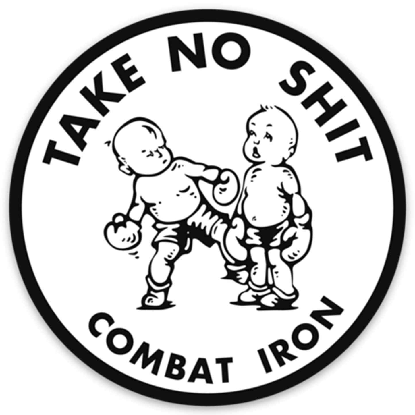 Take No Shit Original Decal