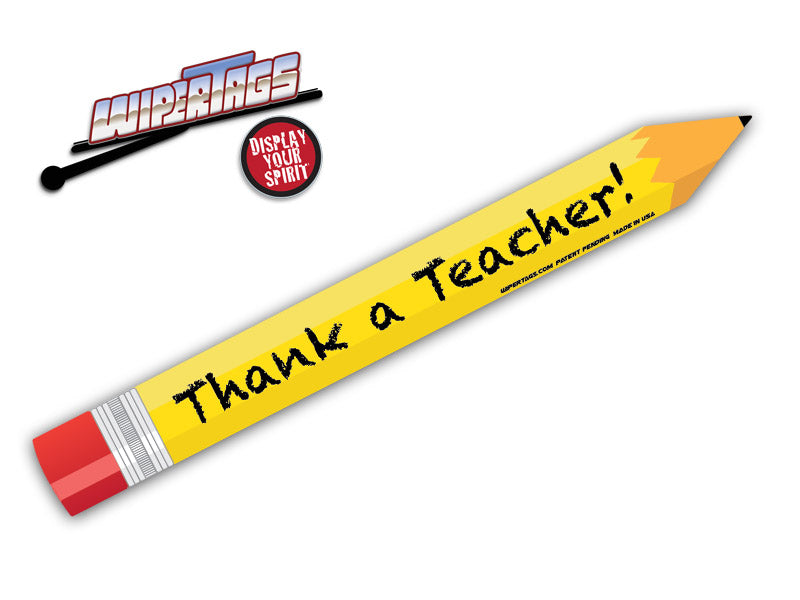 Thank a Teacher Pencil WiperTag