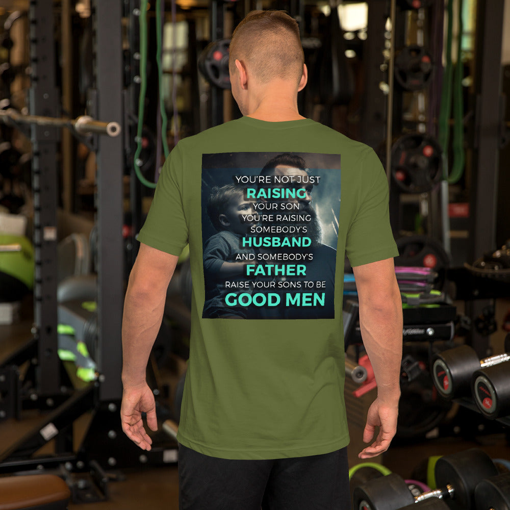 Raise Your Sons to Be Good Men // We Fight Monsters Tee Shirt