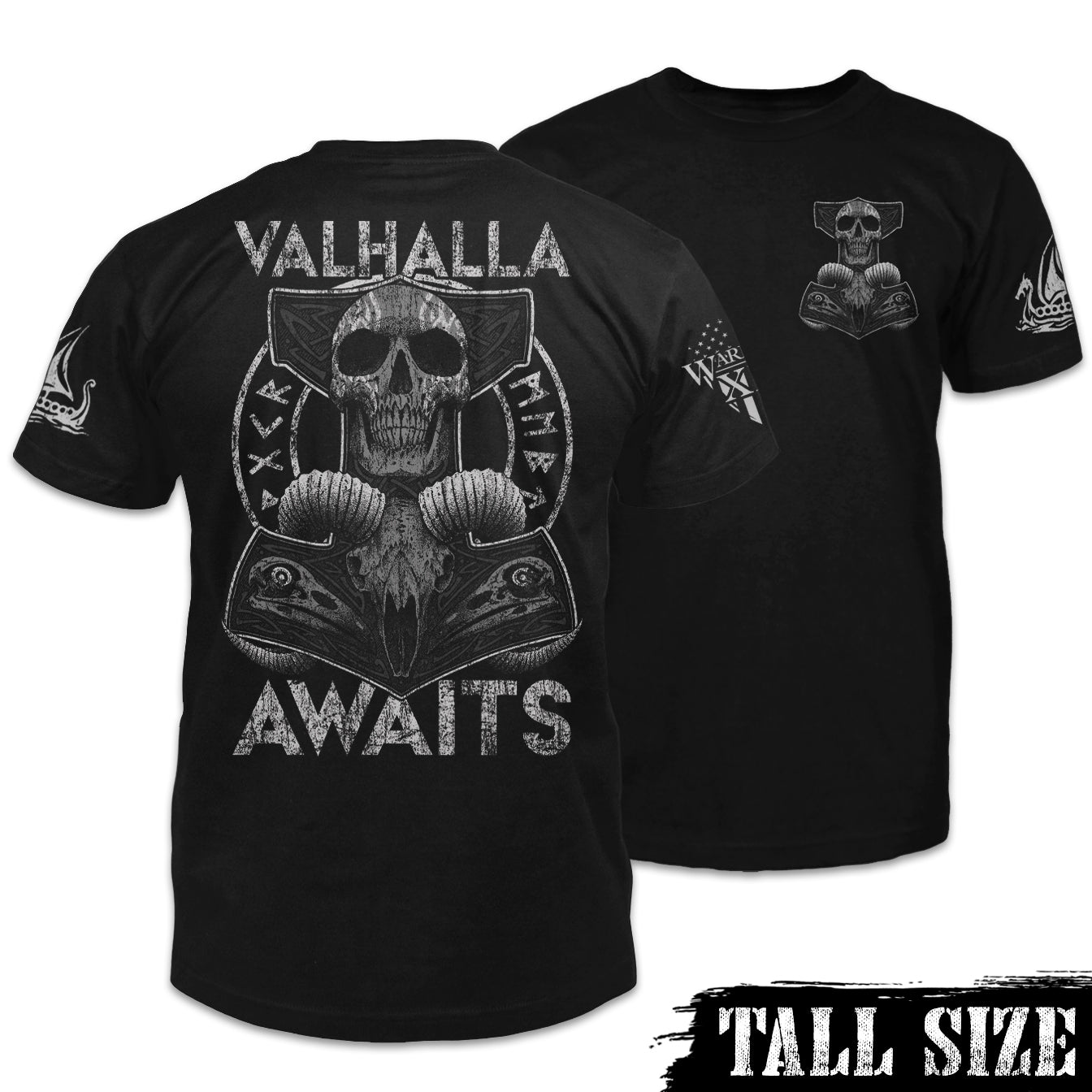 Valhalla Awaits - Tall Size