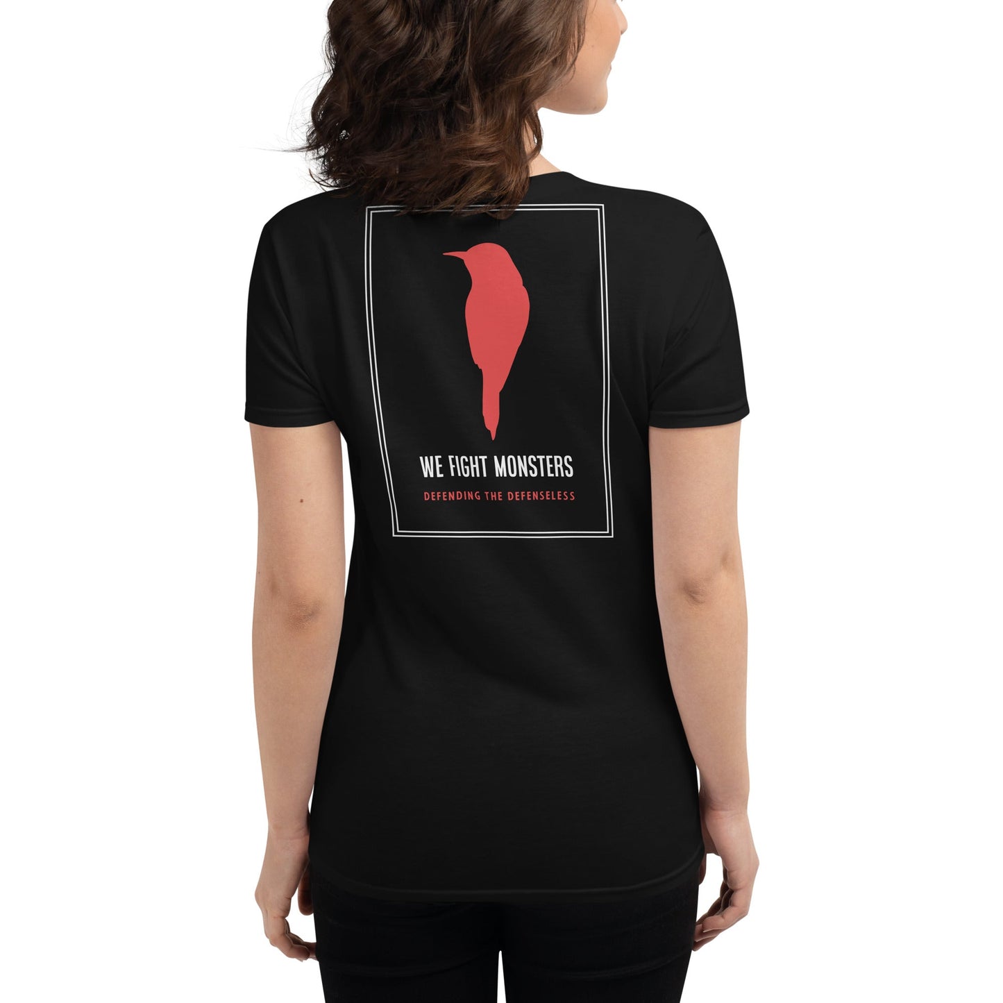 Women's Win The War // We Fight Monsters Tee Shirt